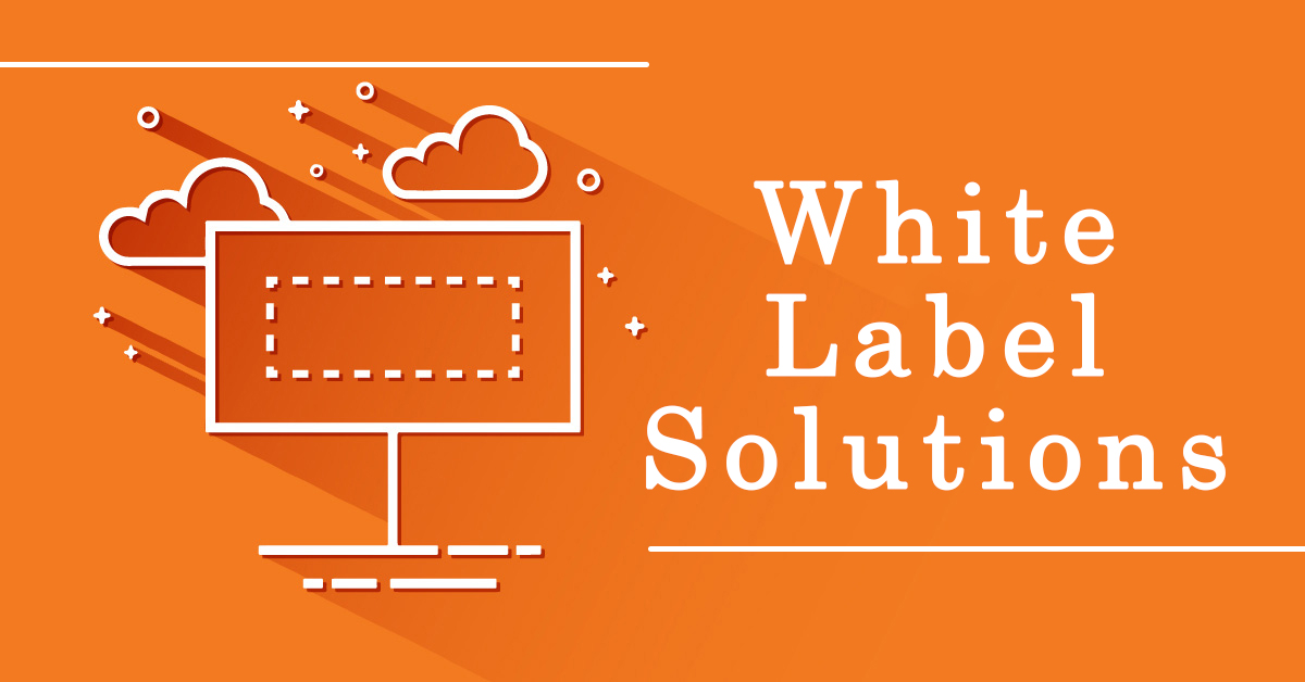 White label solution