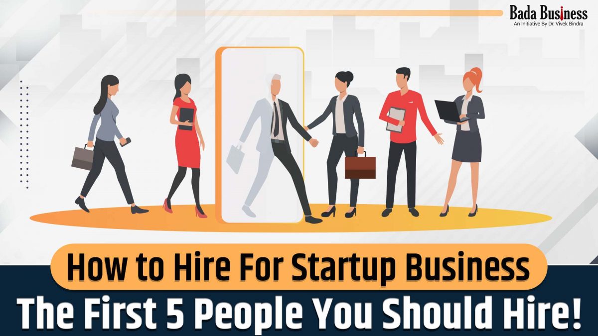 How To Hire For Startup Business