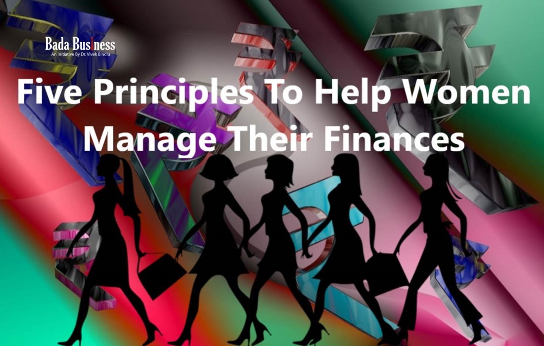 Five Principles To Help Women Manage Their Finances