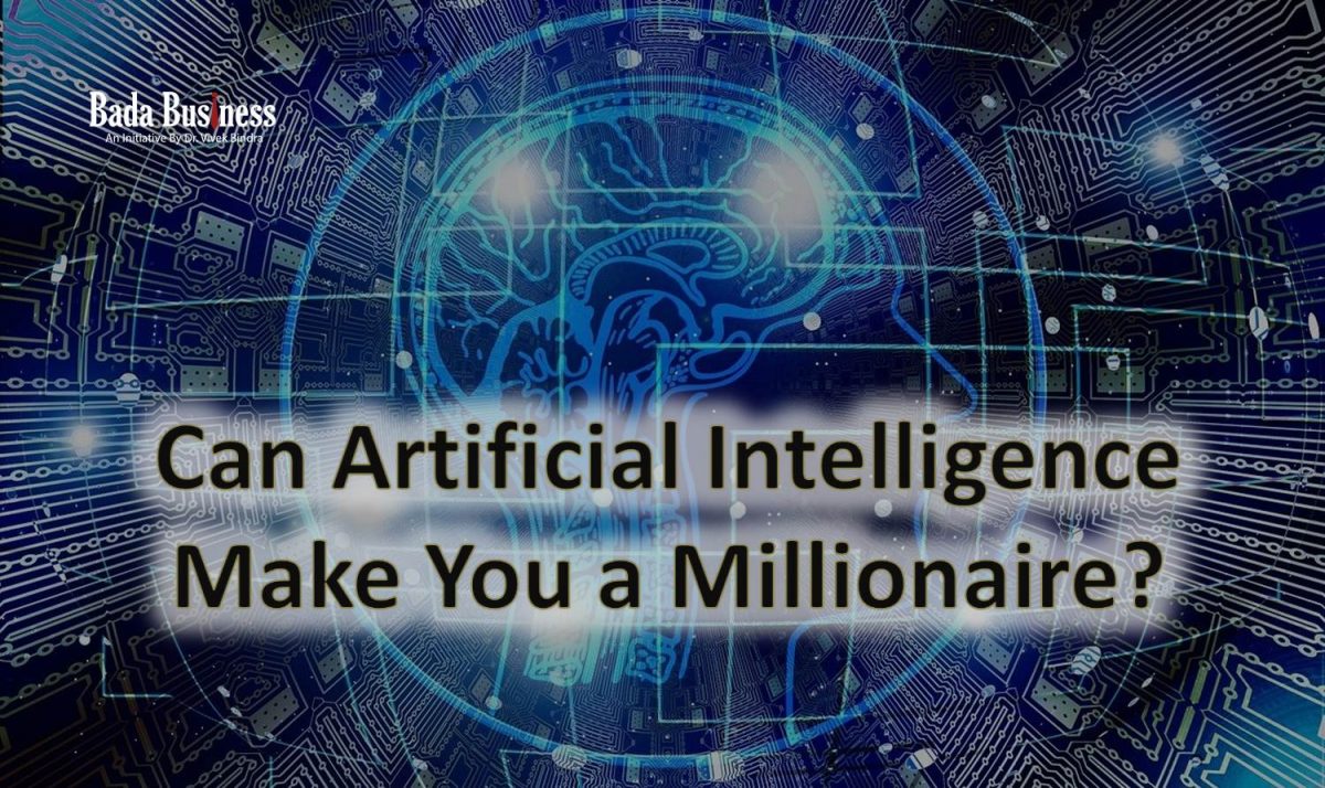 Artificial Intelligence Make You a Millionaire