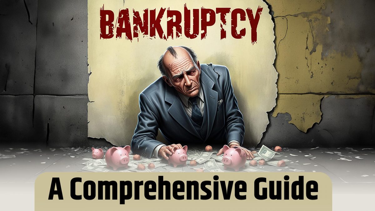 What is Bankruptcy