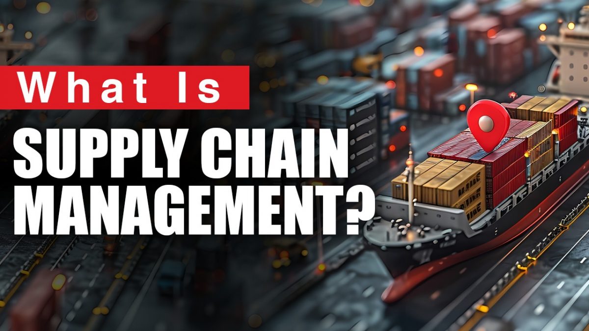 Supply Chain Management